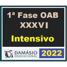 1ª Fase OAB XXXVI (36º Exame ) Intensivo(DAMÁSIO 2022) (Ordem dos Advogados do Brasil)